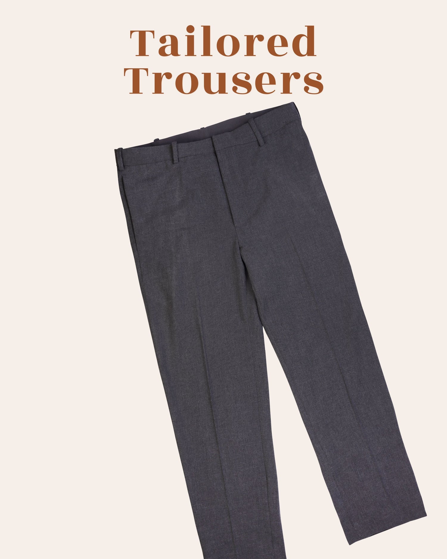 Tailored Trouser